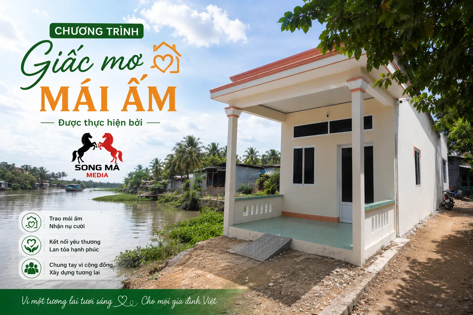 Song Mã Media đồng hành cùng bà con dựng xây "Giấc mơ mái ấm" Song Mã Media và "Giấc mơ mái ấm"